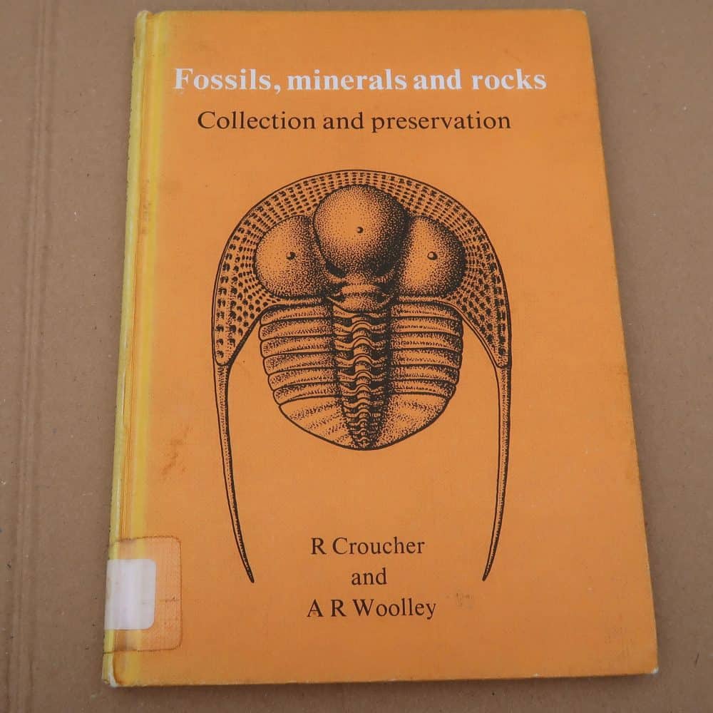 fossils, minerals and rocks: collection and preservation